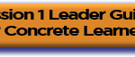 Button – Session 1 Leader Guide for Concrete Learners