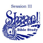 SHINE Bible Study 3