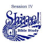 SHINE Bible Study 4